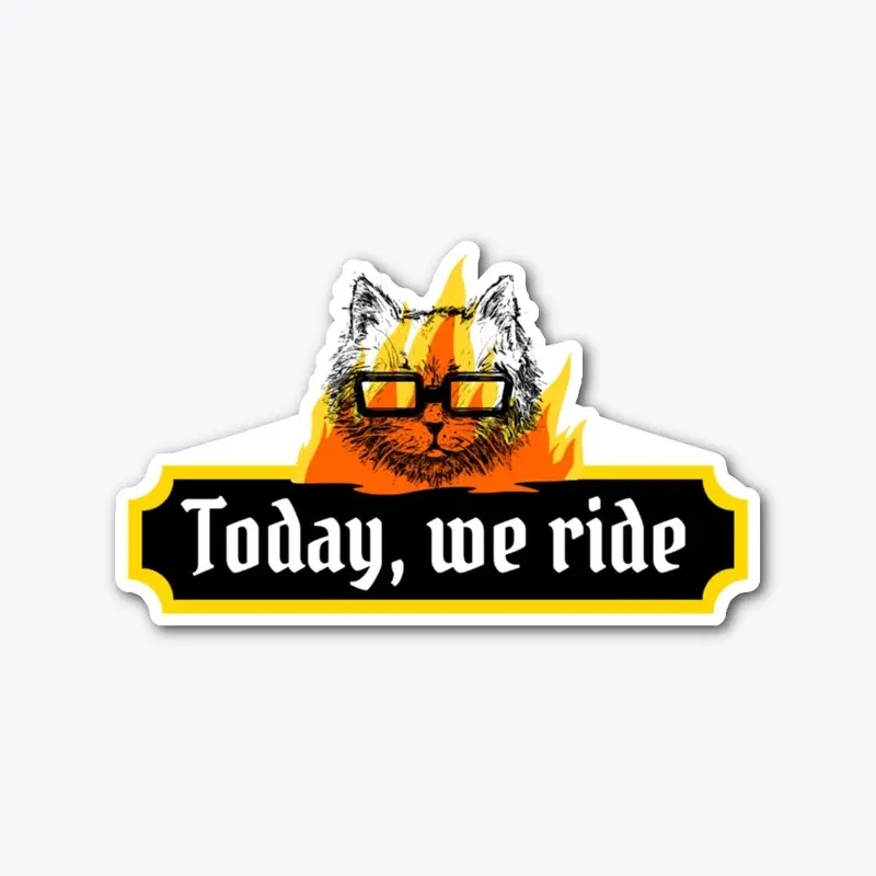 Today We Ride